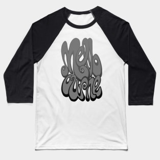 Melbourne Writing - Harbour Mist Grey Baseball T-Shirt